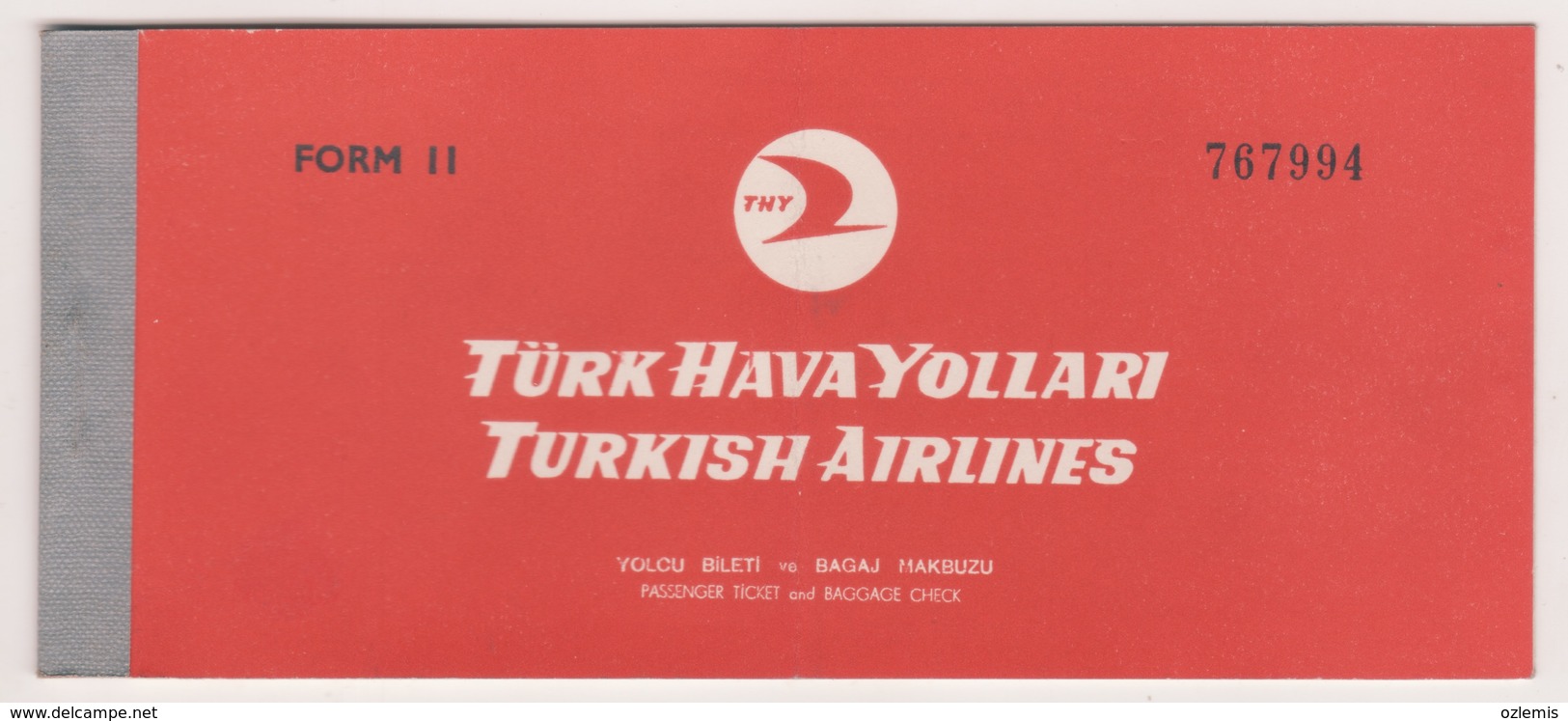 TURQUIE,TURKEI,TURKEY,TURKISH AIRLINES 1962 PASSENGER TICKET FROM 2 - Biglietti