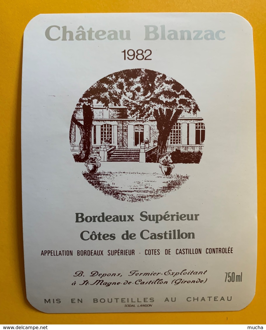 10452 - Château Blanzac 1982  Côtes Du Castillon - Bordeaux