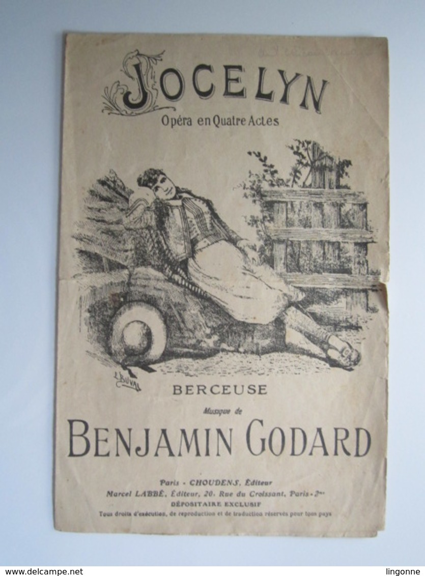 PARTITION JOCELYN Opéra En Quatre Actes BERCEUSE GODARD 17,5 X 27 Cm Env - Autres & Non Classés