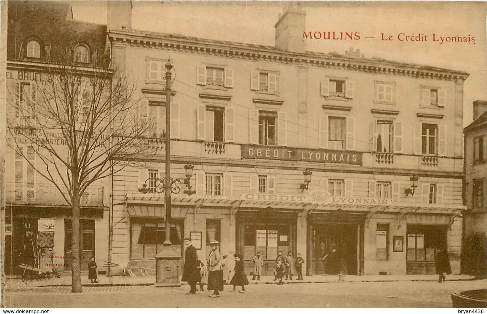 03 - MOULINS - BANQUE - LE CREDIT LYONNAIS - ANIMATION - Banques