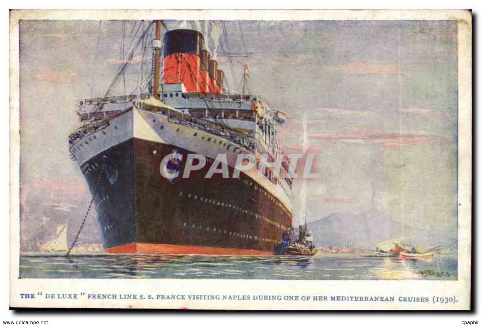 CPA The Deluxe French Line SS Fra Nce Visiting Naples During One Of Her Mediterranean Cruises (1930) - Steamers