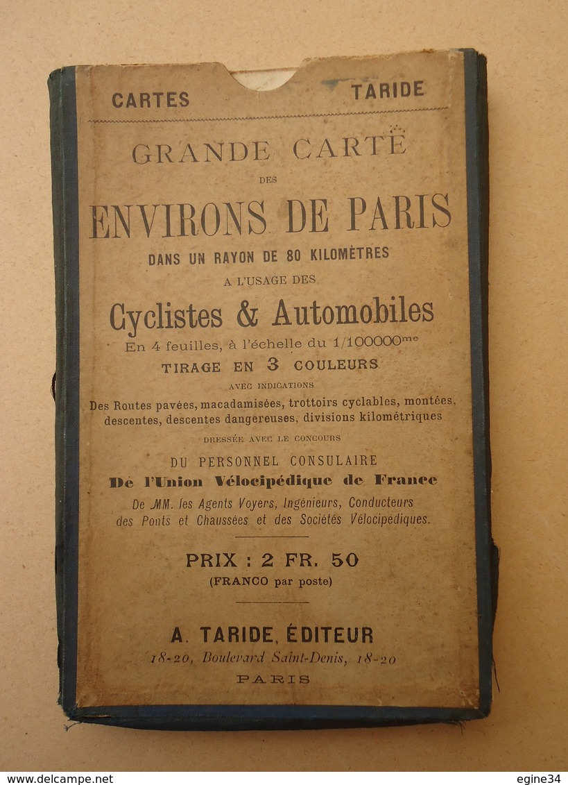 CARTE TARIDE -Grande Carte Des Environs De Paris Cyclistes & Automobiles - Nord Ouest - Beauvais - Cartes Routières