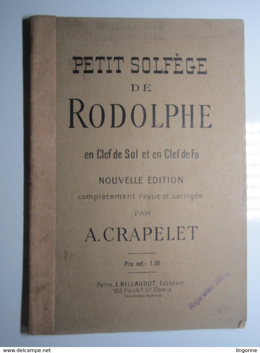 PETIT SOLFEGE DE RODOLPHE En Clef De Sol Et En Clef De Fa CRAPELET 52 Pages - Autres & Non Classés