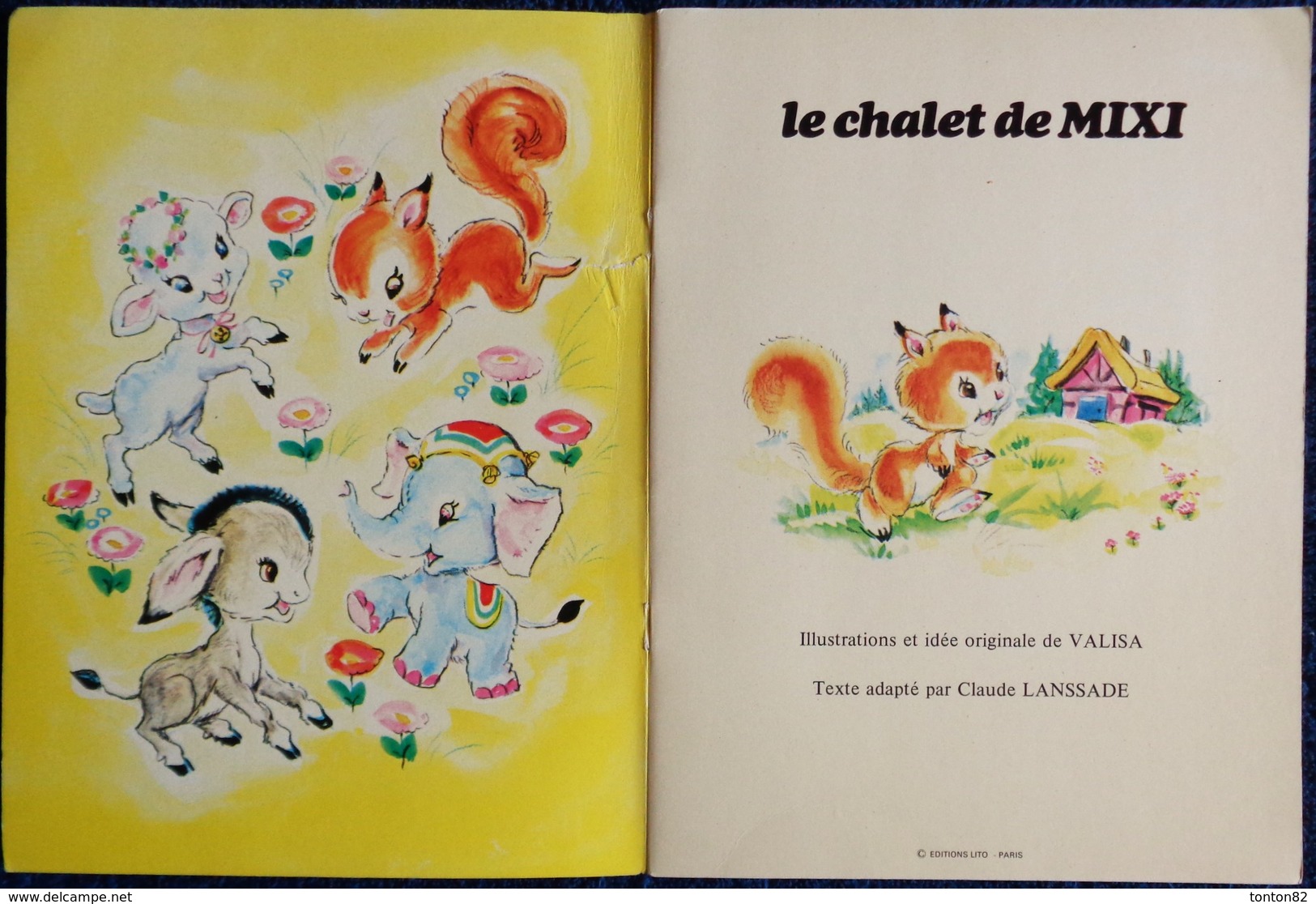 Le Chalet De MIXI - Éditions LITO - Collection " CABRIOLE " . - Autres & Non Classés
