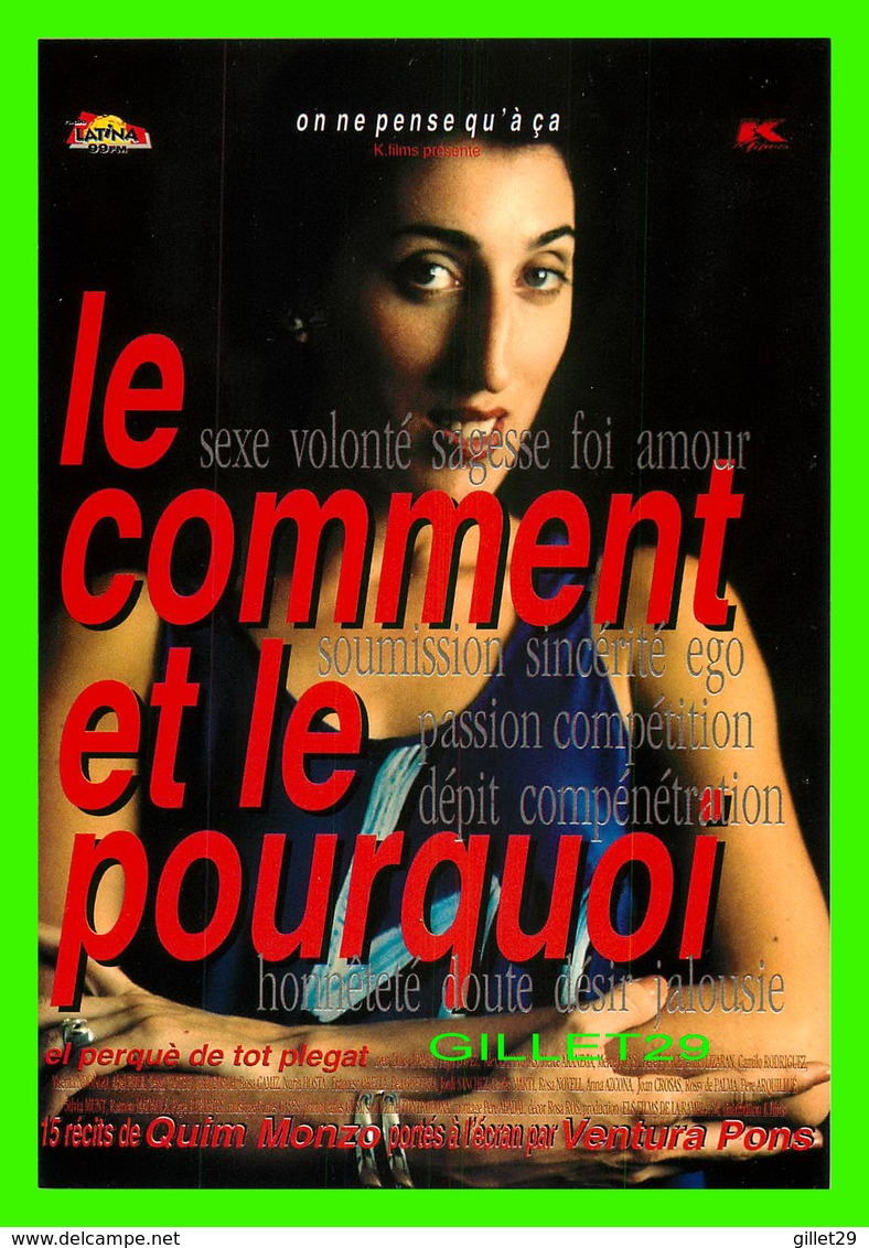 AFFICHES DE FILM - " LE COMMENT ET LE POURQUOI "  FILM CATALAN DE VENTURA PONS EN 1997 - - Affiches Sur Carte