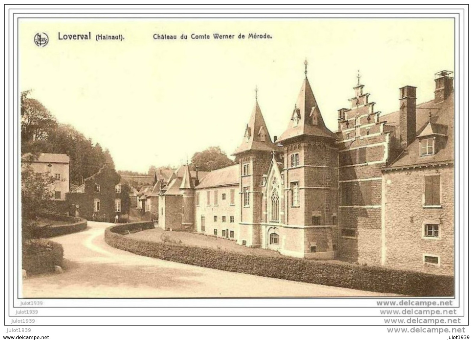 LOVERVAL ..--  Château Du Comte WERNER DE MERODE . - Gerpinnes