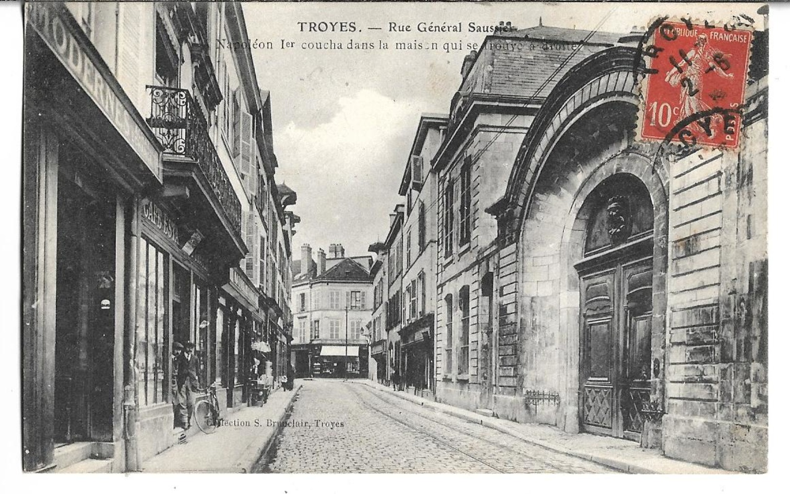 CPA  De  TROYES  (10)  -  Rue  Du  Général  Saussier    //   TBE - Troyes