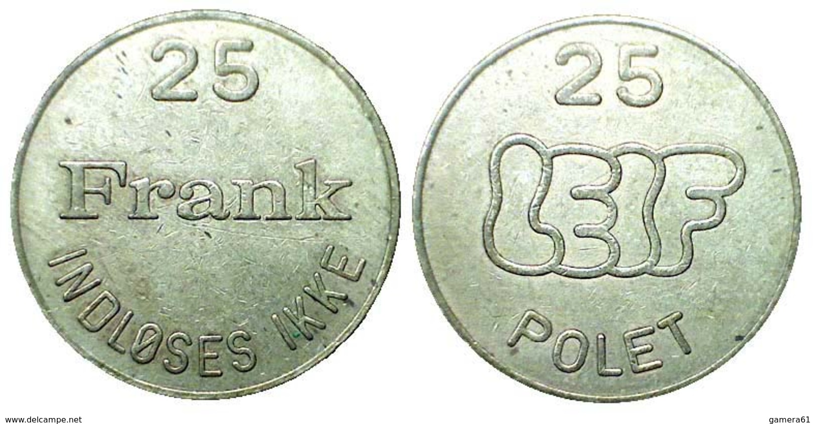 03686 GETTONE TOKEN JETON GAMING 25 FRANK INDLOSES IKKE 25 LEIF POLET - Casino