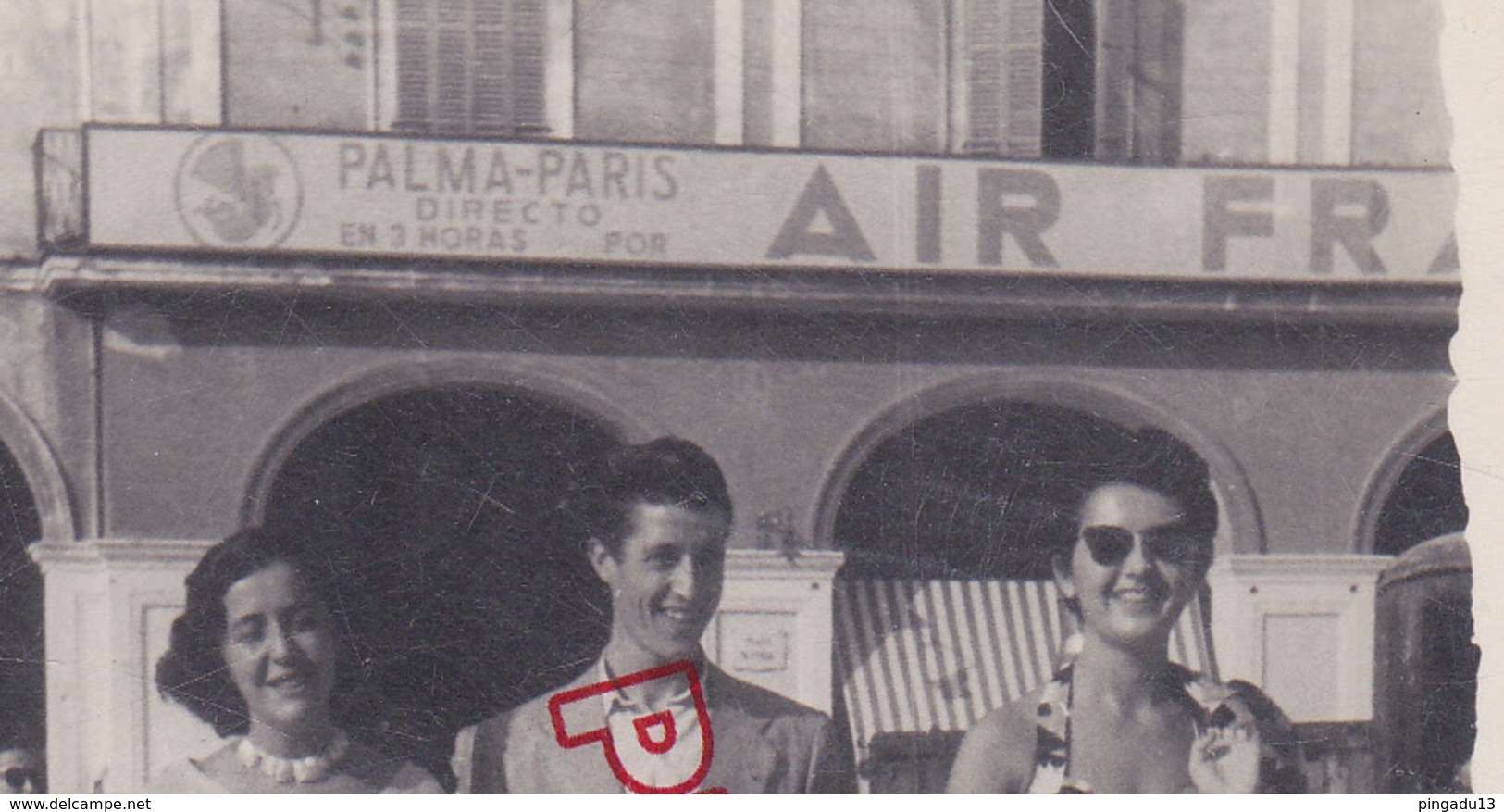 Au Plus Rapide Palma De Mallorca 1955 Agence Air France ? Beau Format Très Bon état - Places