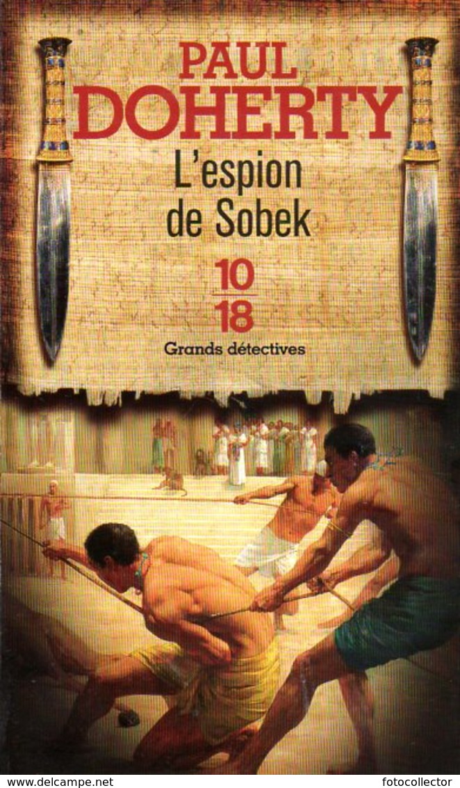 Grands Détectives 1018 N° 4617 : L'espion De Sobek Par Doherty (ISBN 9782264058836) - 10/18 - Bekende Detectives