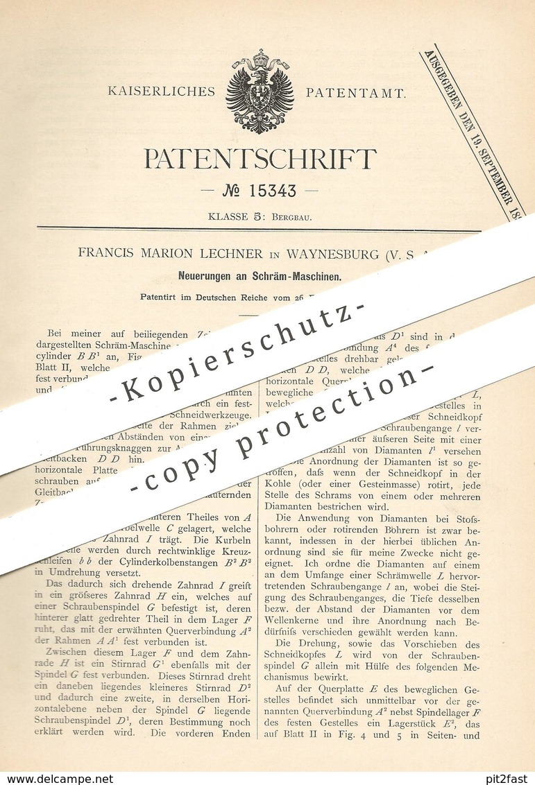 Original Patent - Francis Marion Lechner , Waynesburg , USA , 1881 , Schrämmaschine | Bergbau | Bergwerk | Werkzeug - Historische Dokumente