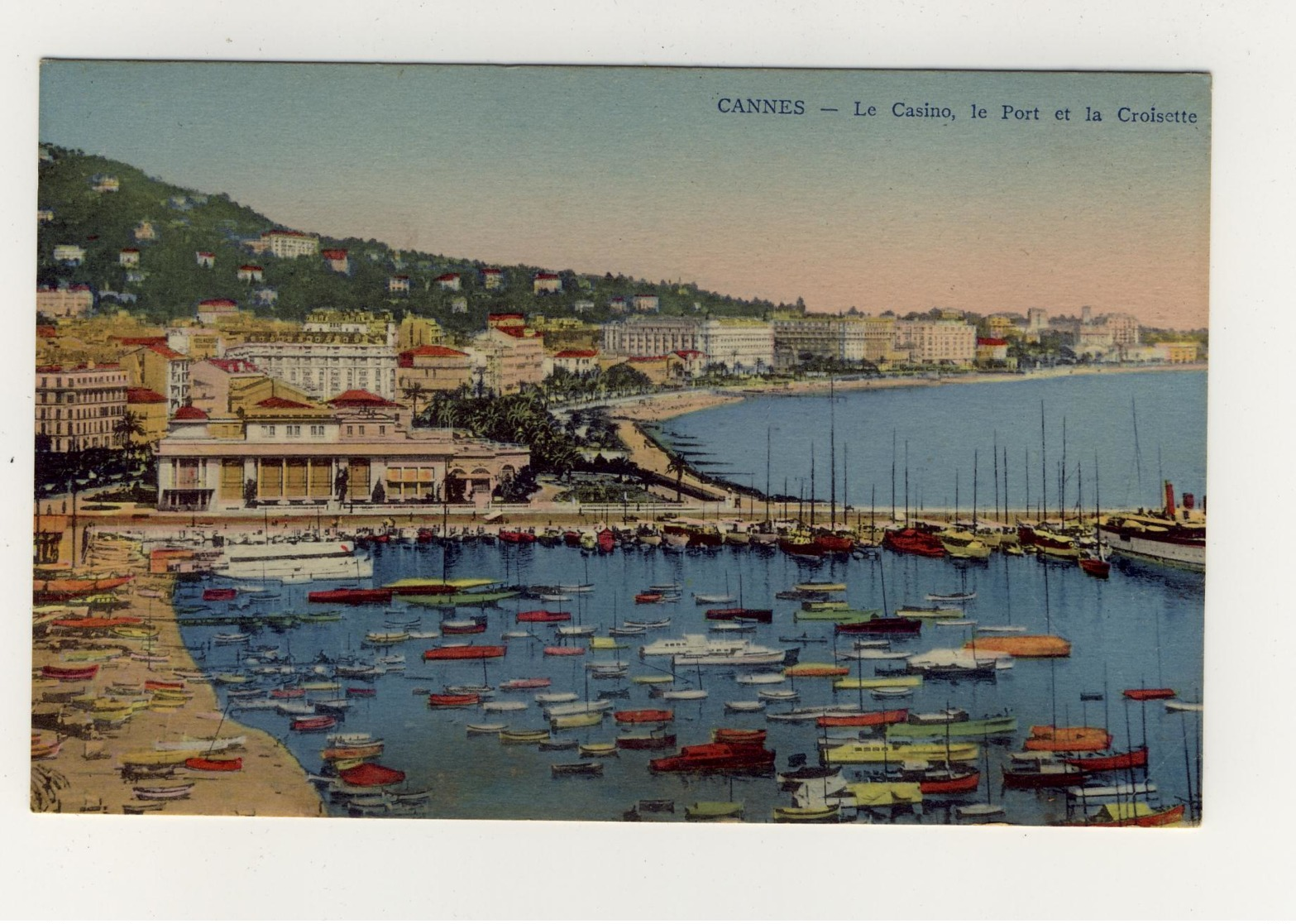 Magnifique CPA Colorisée Années 1930 :cannes Le Casino Le Port Et La Croisette - Cannes