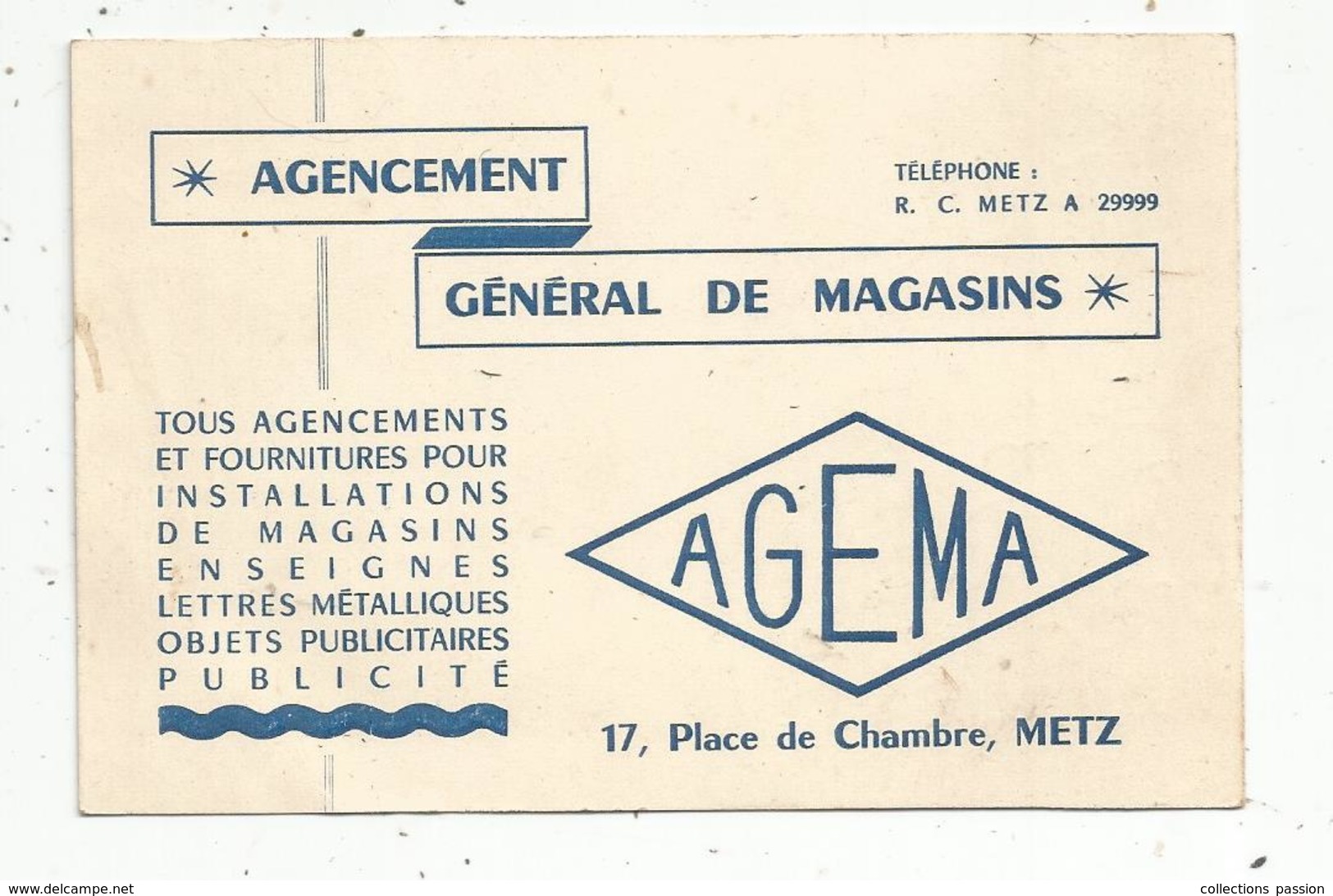 Carte De Visite ,agencement Général De Magasins , AGEMA , METZ - Visiting Cards