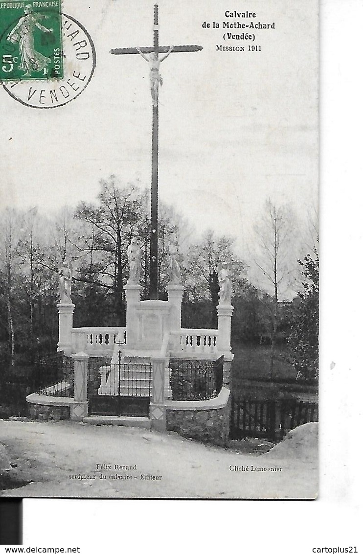 LA MOTHE ACHARD   CALVAIRE  MISSION 1911   DEPT 85 - La Mothe Achard