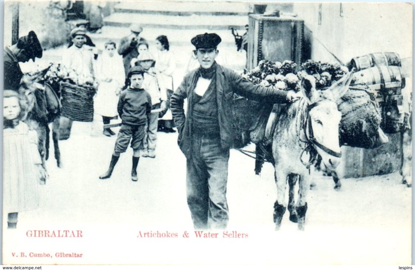 EUROPE -  GIBRALTAR - Artichokes & Water Sellers - Gibraltar