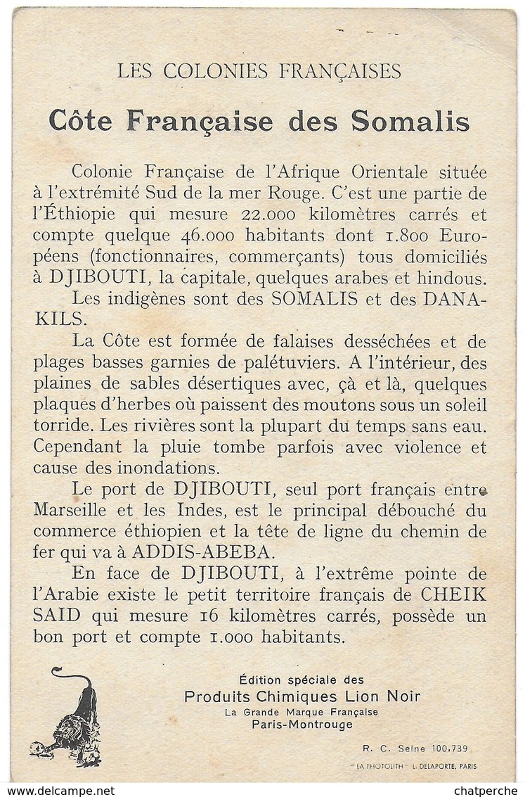 CHROMO LES COLONIES FRANÇAISES COTES DES SOMALIS PUBLICITÉ LION NOIR - Autres & Non Classés