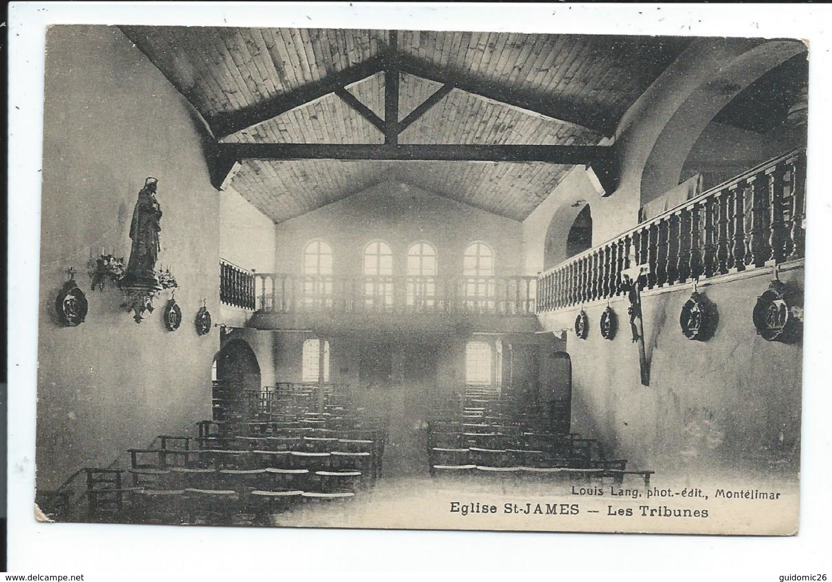 Montelimar Eglise St James , Les Tribunes - Montelimar