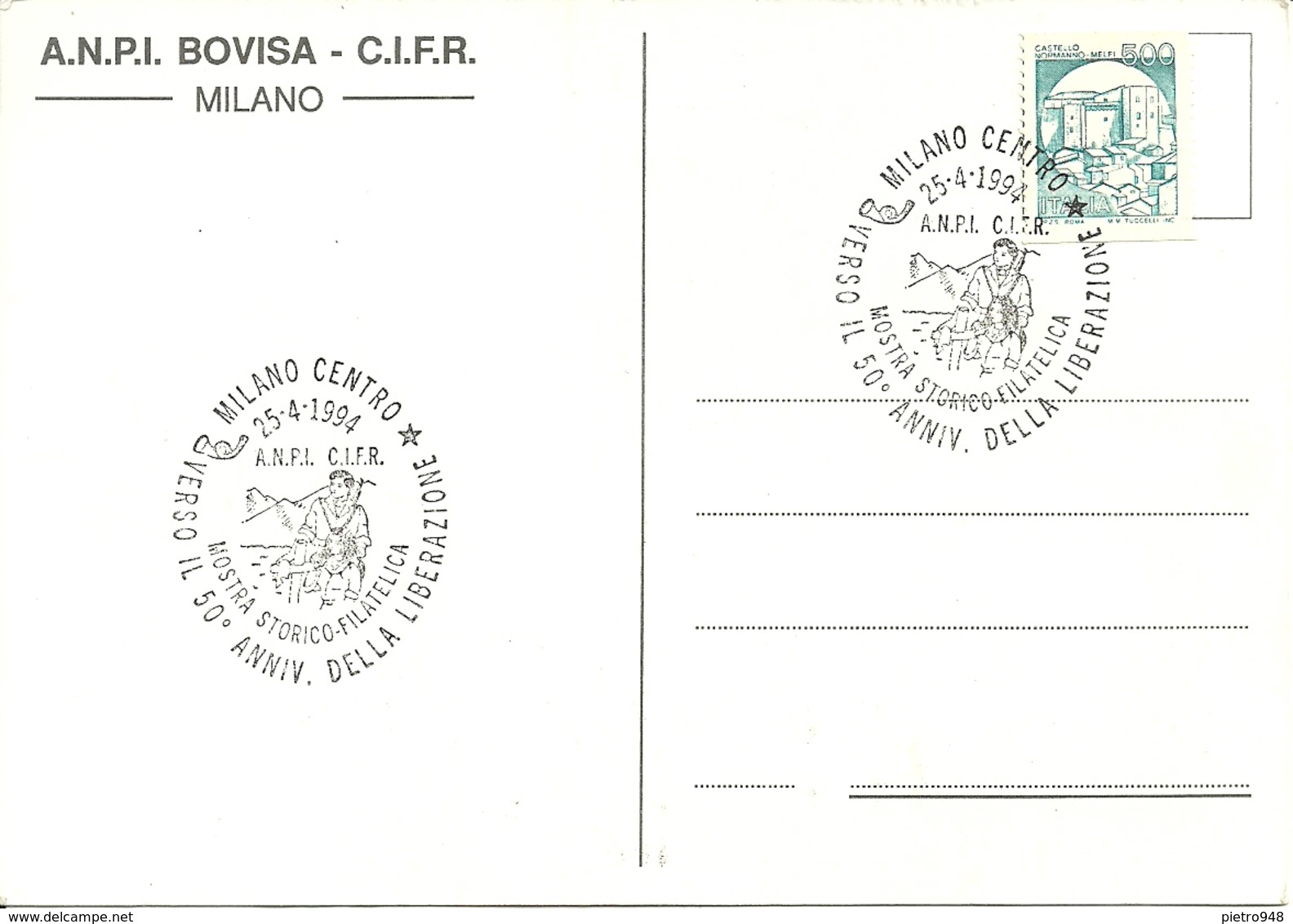 Cartolina Pubblicitaria "A.N.P.I. Bovisa Milano" 1945 - 1995 "1994 Verso Il 50° Anniv. Della Liberazione" - Partiti Politici & Elezioni