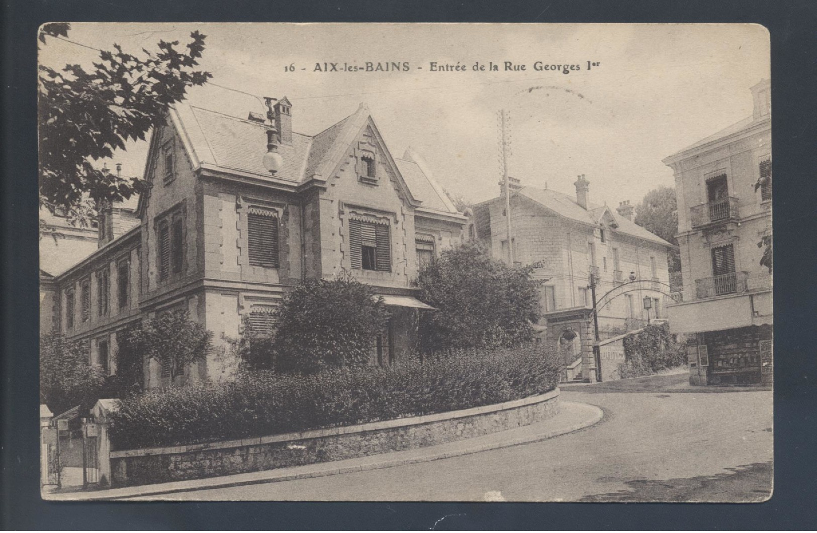 Hôpital Complémentaire N° 51 Aix Les Bains 1916 Savoie Franchise Rouge CP Entrée De La Rue Georges 1er - Guerre De 1914-18