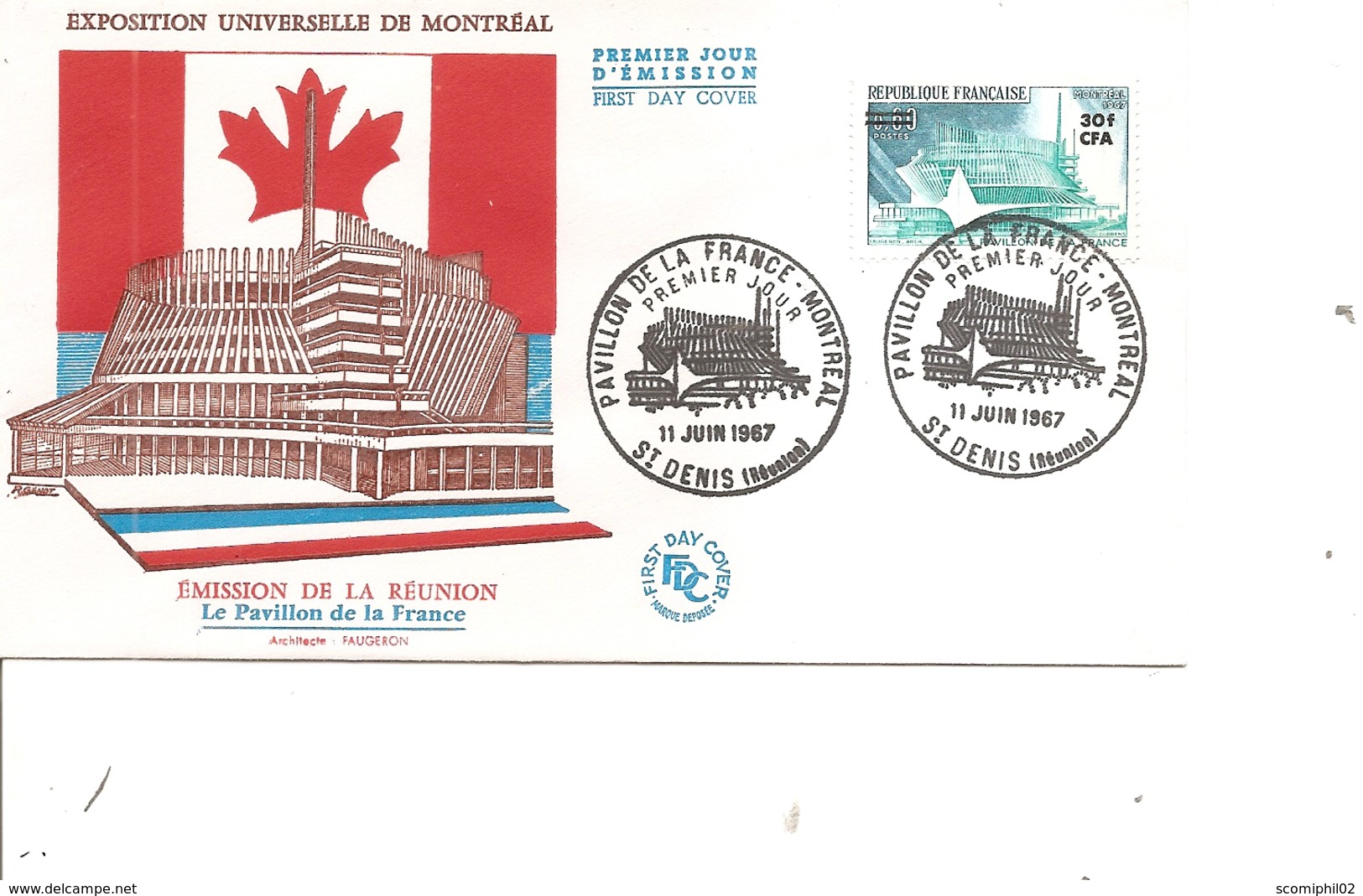 Exposition De Montréal -1967 ( FDC De La Réunion De 1967 à Voir) - 1967 – Montréal (Canada)