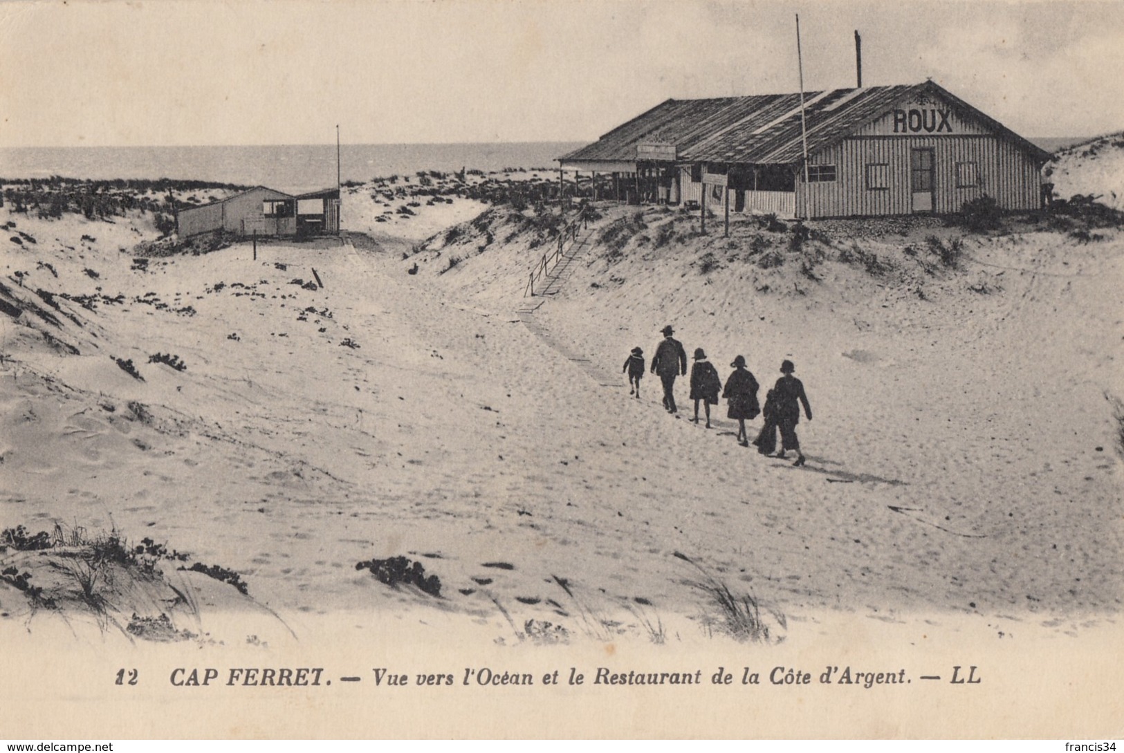 CPA - Le Cap Ferret - Vue Vers L'Océan Et Le Restaurant De La Côte D'Argent - Other & Unclassified