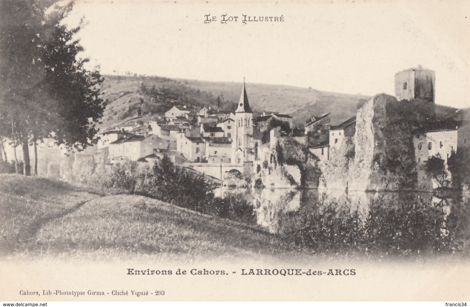 CPA - Larroque Des Arcs - Environs De Cahors - Autres & Non Classés