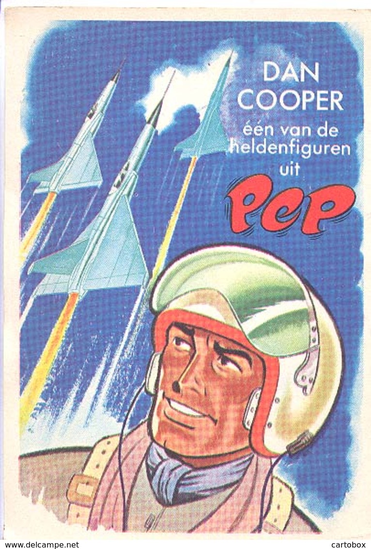 Astronaut Dan Cooper, Een Van De  Heldenfiguren Uit De PEP (het Raster Op De Kaart Is Veroorzaakt Door Het Scannen;) - Bandes Dessinées