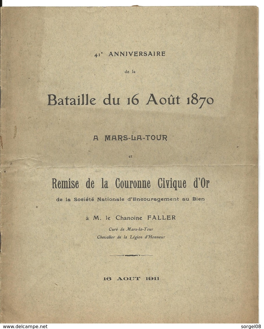 Militaria Guerre 1870 MARS LA TOUR Meurthe Et Moselle Rare Document REMISE COURONNE CIVIQUE D'OR Au  Chanoine FALLER - Documents Historiques