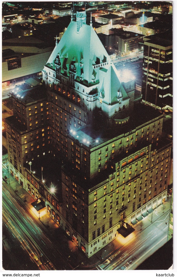 Vancouver - Hotel 'Vancouver' - Night - (a CN Hotel Operated By Hilton Canada Ltd.) - (B.C., Canada) - 1974 - Vancouver