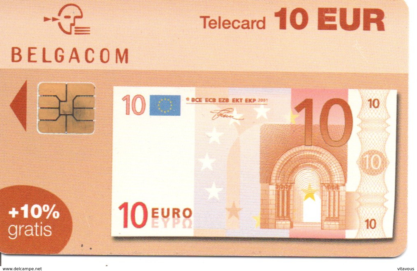 Télécarte Belgique  - Billet  10 Euros - Monnaie Money Pièce Numismatique Bank Banque  Phonecard  (G 740) - Avec Puce