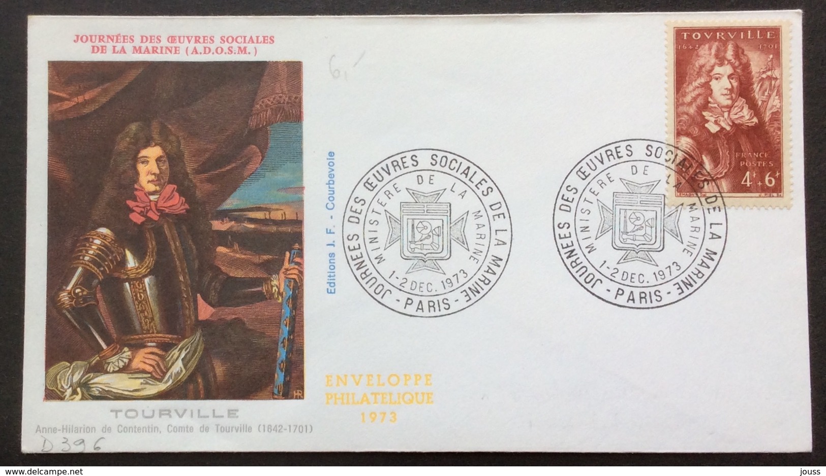 D396 Journées Des Oeuvres Sociales De La Marine 600 Tourville Ministère De La Marine 1-2/12/1973 - Commemorative Postmarks