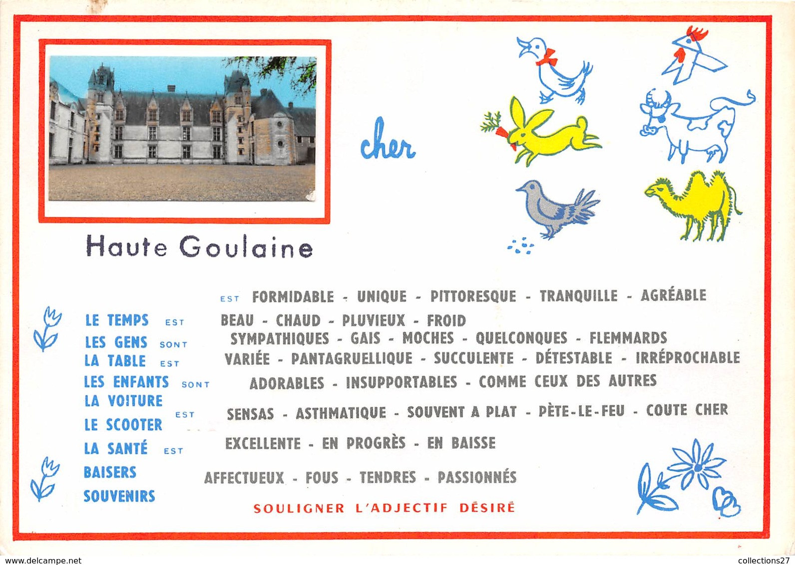 18-HAUTE-GOULAINE- SOULIGNER L'ADJECTIF DESIRE - Otros & Sin Clasificación