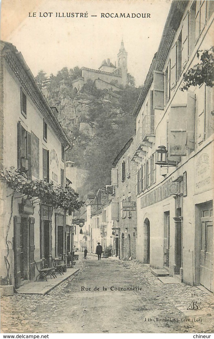 ROCAMADOUR RUE DE LA COURONNERIE HOTEL DU LION D'OR - Rocamadour