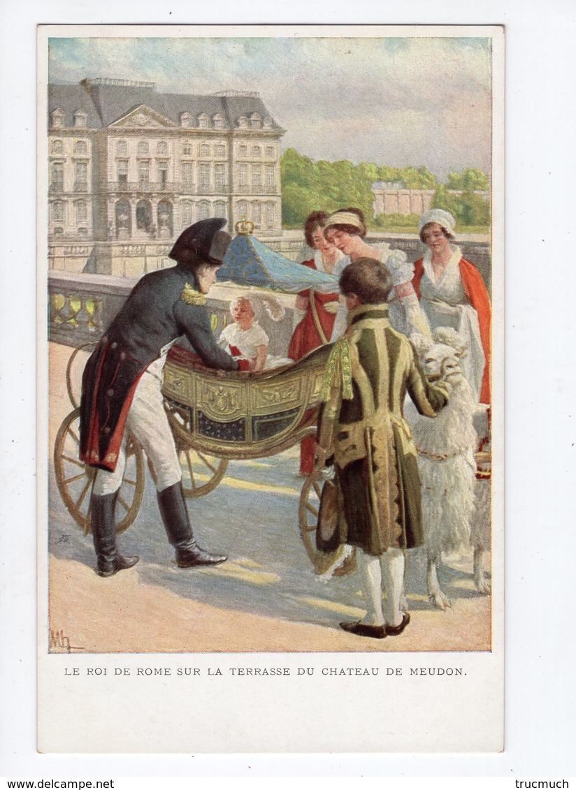 5 - NAPOLEON - Le Roi De Rome Sur La Terrasse Du Château De Meudon  *M.M.VIENNE - M.MUNK Série N° 798* - Personnages Historiques