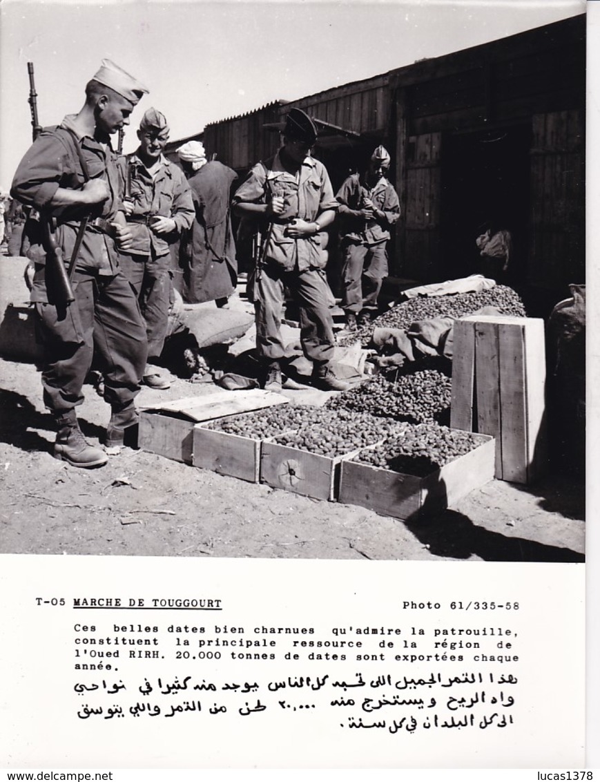 ALGERIE / PROPAGANDE 1959.1961 / MAGNIFIQUE PHOTO 18X24 / MARCHE DE TOUGGOURT - Autres & Non Classés