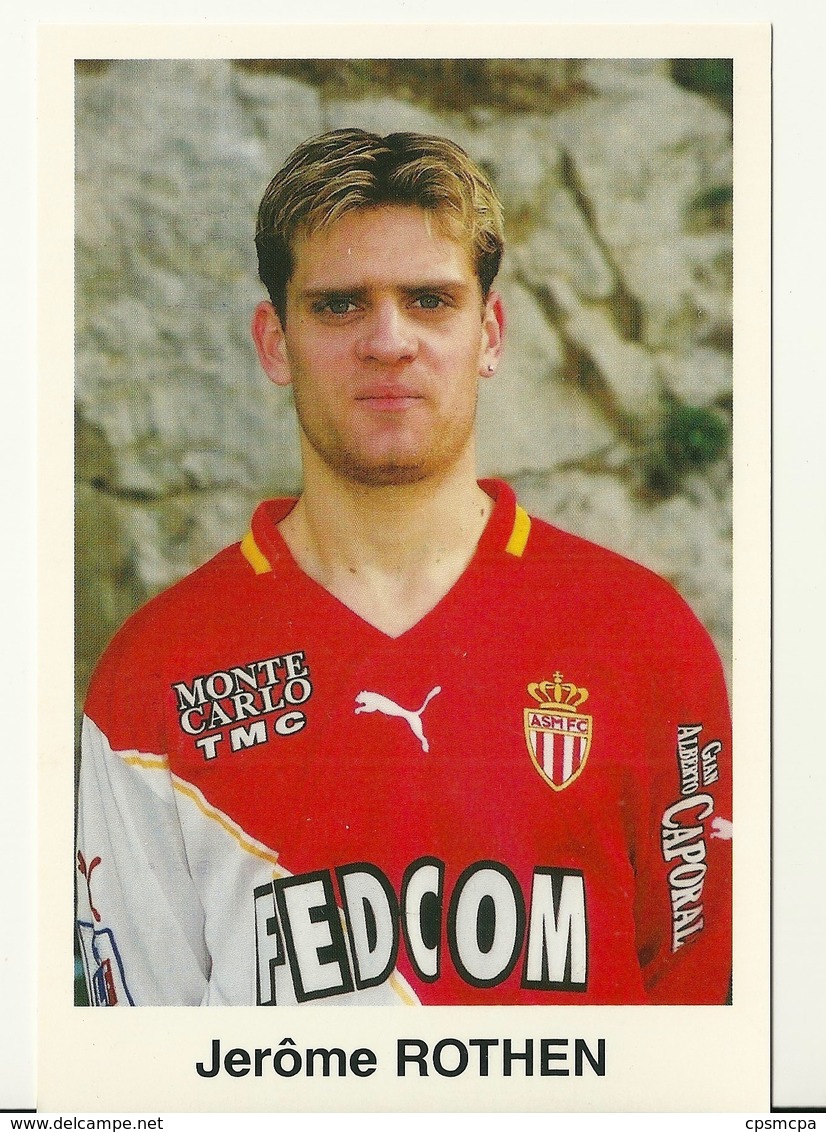 FOOTBALL A.S. MONACO SAISON 2001-2002 / JERÔME ROTHEN - Soccer