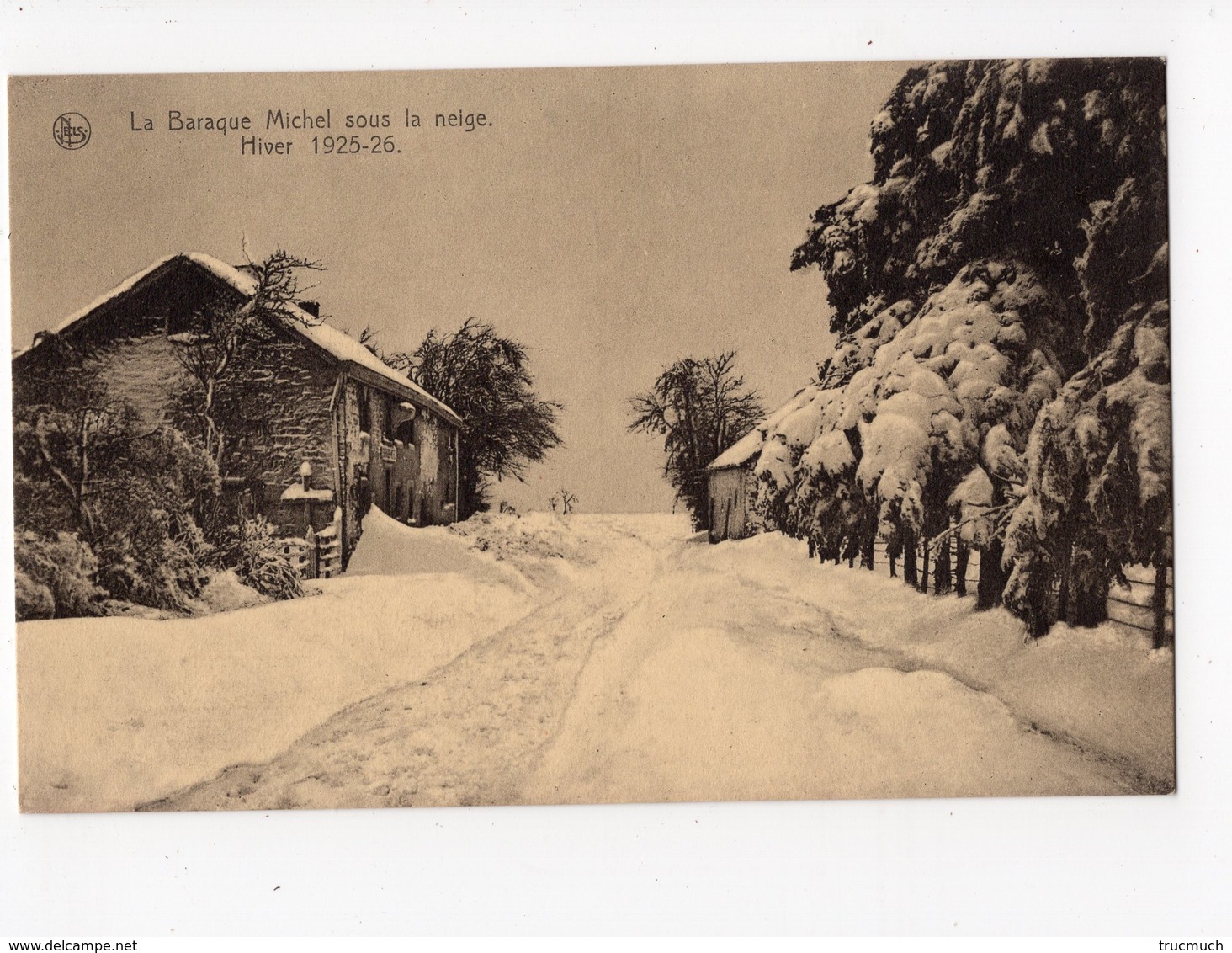 34 - La Baraque Michel Sous La Neige - Hiver 1925-26 - Jalhay