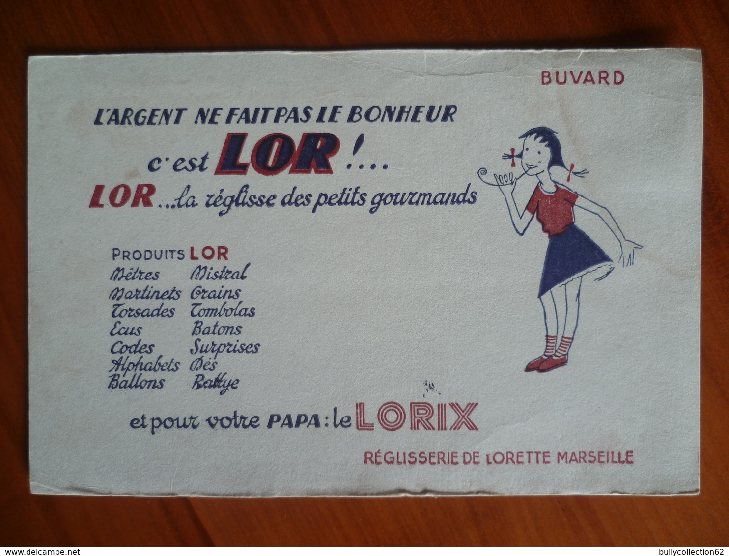 Buvard   LORIX Réglisse De LORETTE MARSEILLE - Sonstige & Ohne Zuordnung