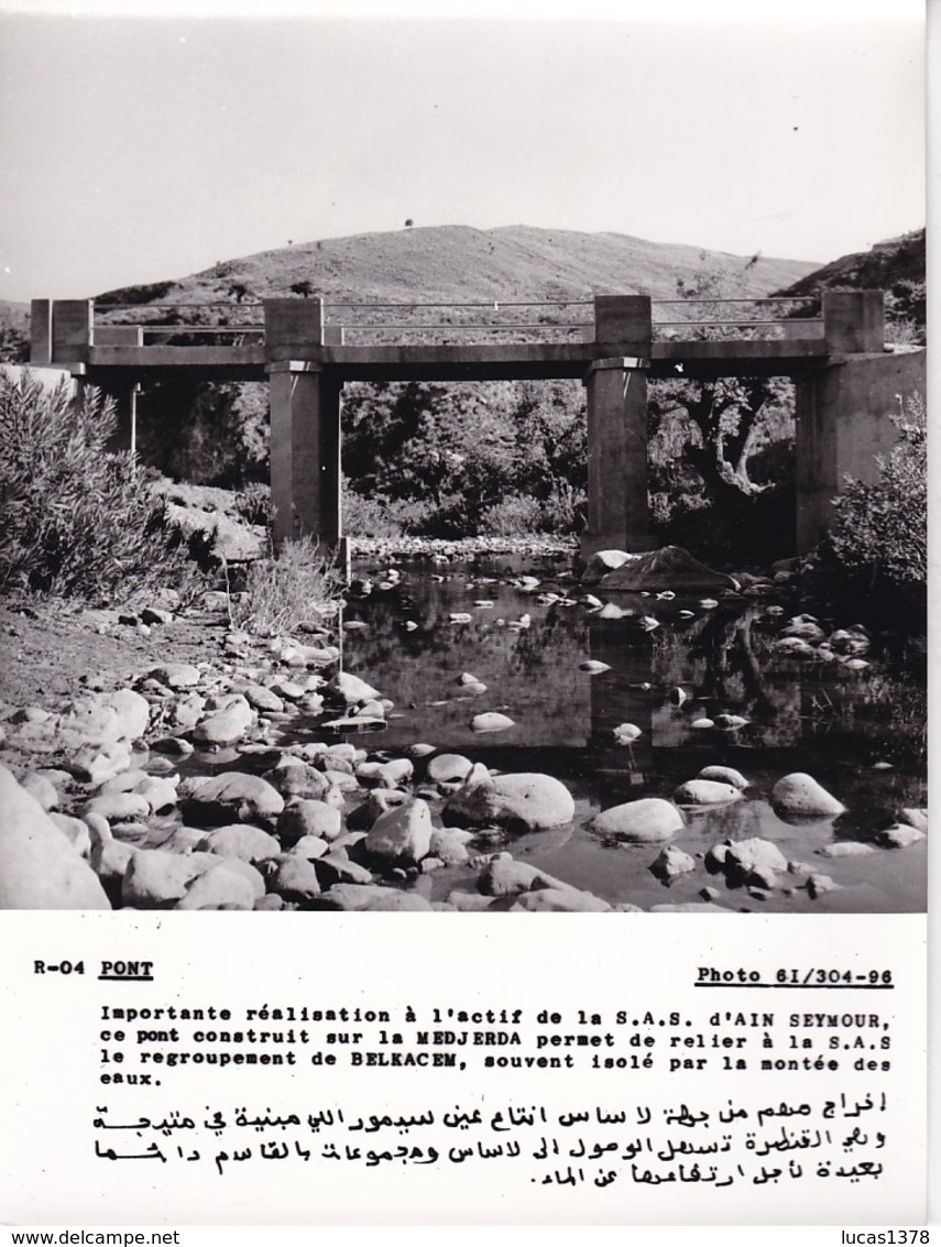 ALGERIE / PROPAGANDE 1959.1961 / MAGNIFIQUE PHOTO 18X24 / S.A.S / AIN SEYMOUR / PONT SUR LA MEDJERBA - Profesiones