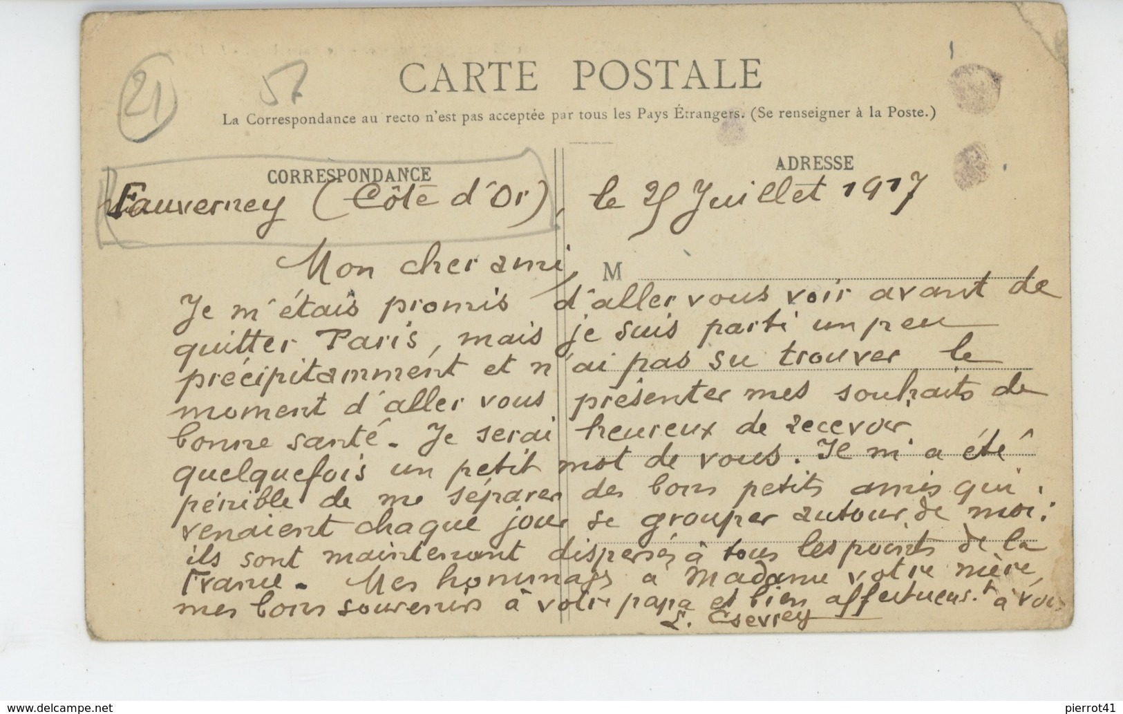 LA VIGNE EN BOURGOGNE - Le Paisselage  (carte écrite à FAUVERNEY En 1917) - Other & Unclassified