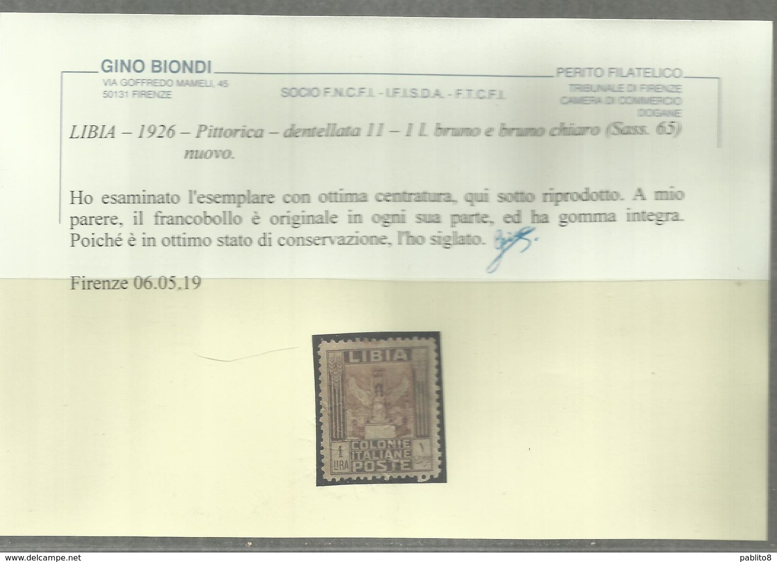 LIBIA 1926-1930 PITTORICA LIRE 1L LIRA  DENT. 11 MNH BEN CENTRATO CERTIFICATO - Libia