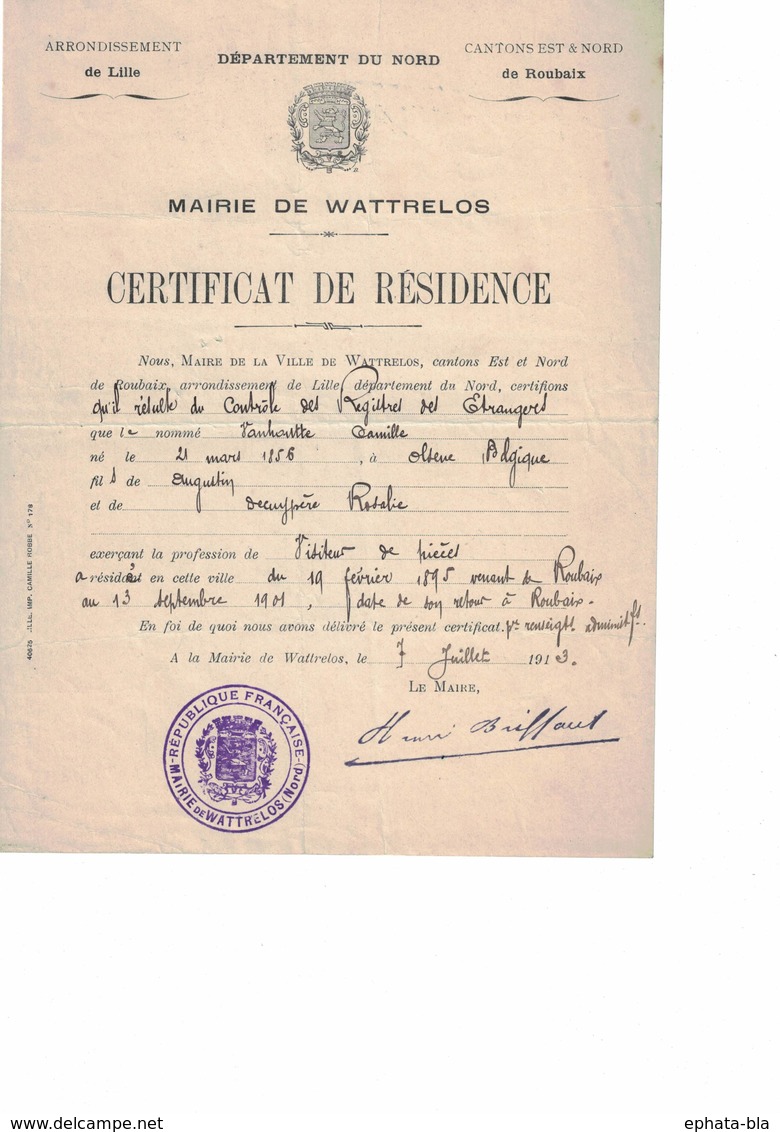 Wattrelos. Certificat De Résidence De Camille VANHOUTTE Fait Le 7/07/1913 - 1900 – 1949