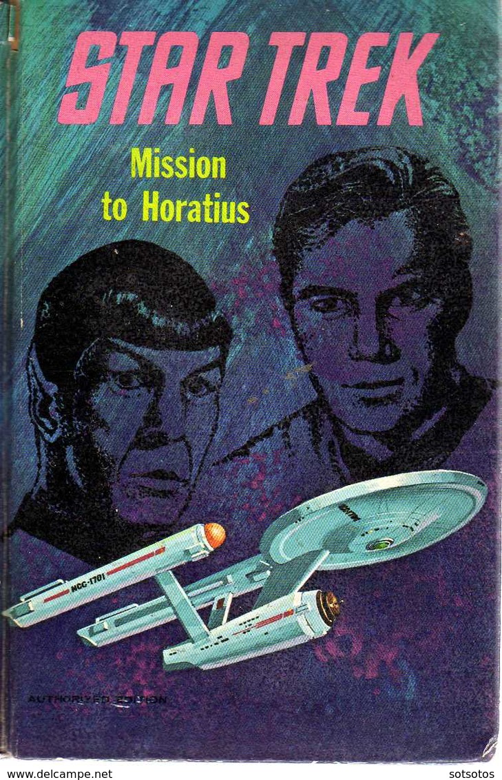 STAR TREK, Mission To Horatius: Mack Reynolds Ill. By Sparky Moore Ed. (1968) WHITMAN, 214 Pg, Hard-cover - Illustrated - Sciencefiction