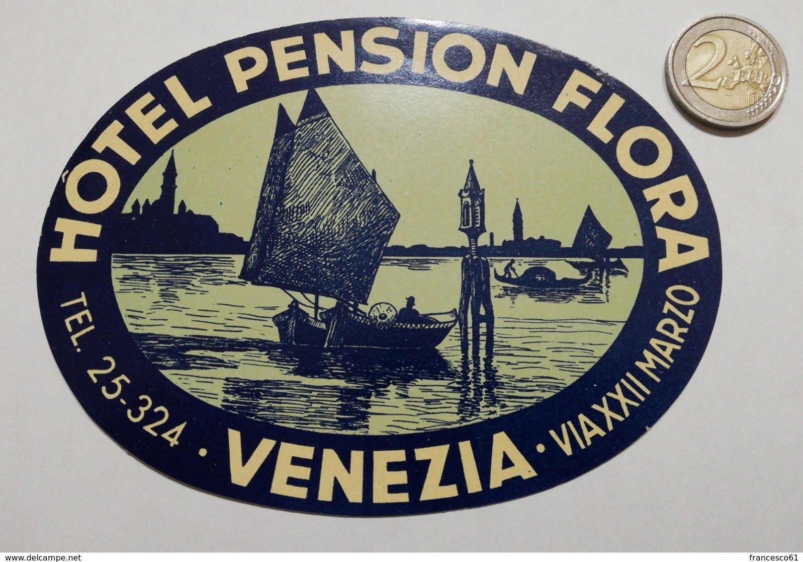 2927) C Etichetta Hotel Albergo HOTEL PENSION FLORA VENEZIA ITALIA - Adesivi Di Alberghi