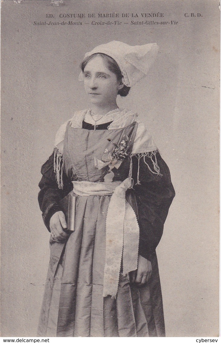 Costume De Mariée De La VENDEE - Saint-Jean-de-Monts - Croix-de-Vie - Saint-Gilles-sur-Vie - Sonstige & Ohne Zuordnung