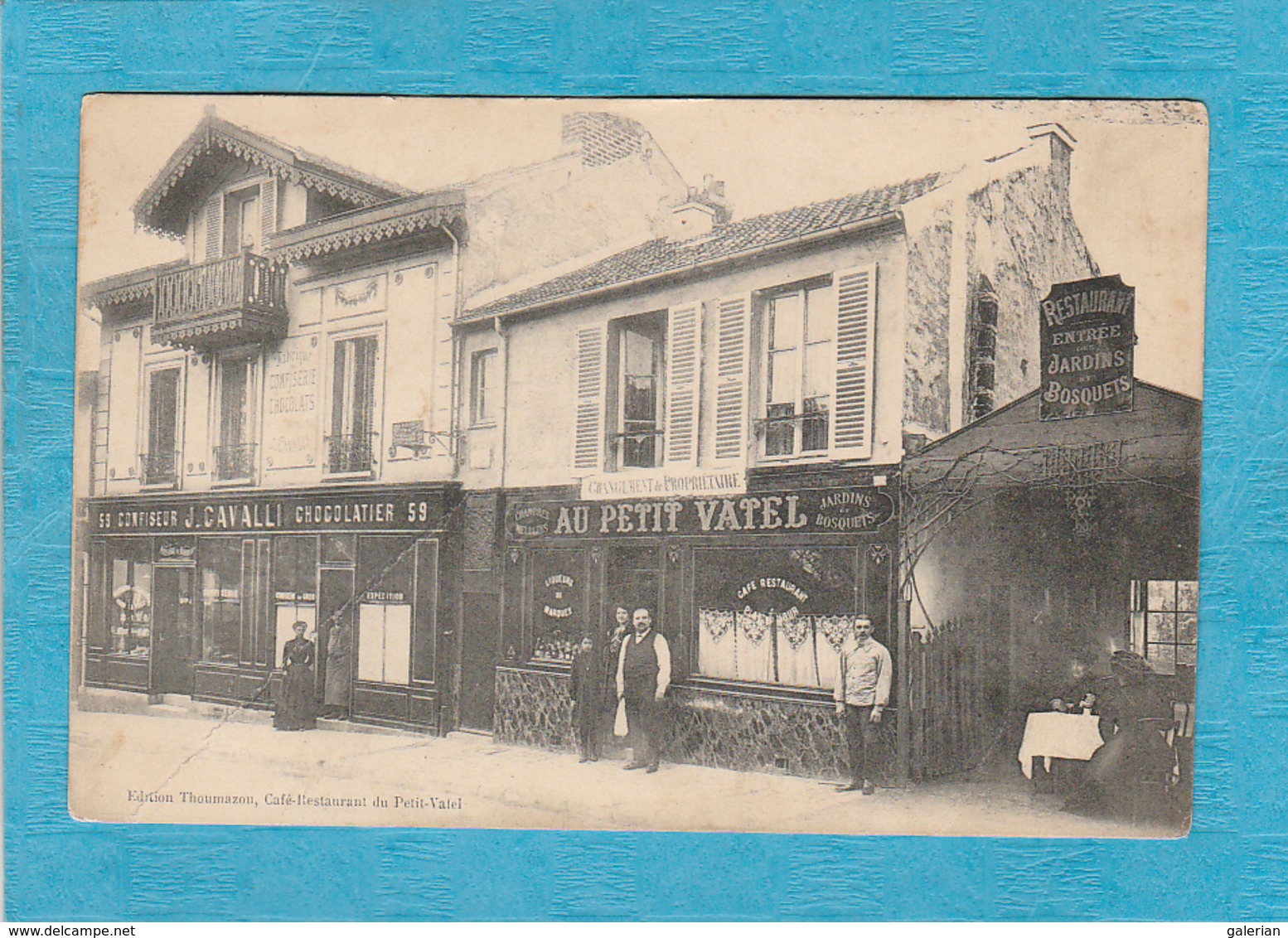 Café-Restaurant Du Petit-Vatel, Maison F. Thoumazou ( Pub Au Dos ). - Confiseur-Chocolatier J. Cavalli. - Autres & Non Classés