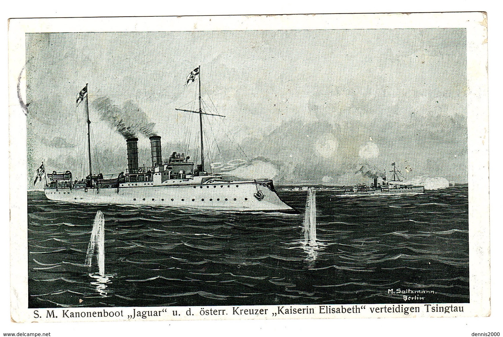 S. M. Kanonenboot "Jaguar" U. D. österr. Kreuzer "Kaiserin Elisabeth" Verteidigen Tsingtau - Paquebots