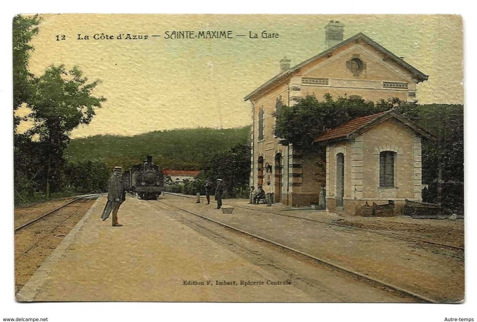 Sainte-Maxime (83) La Gare (en Colorisé) - Carte Rare - Sainte-Maxime