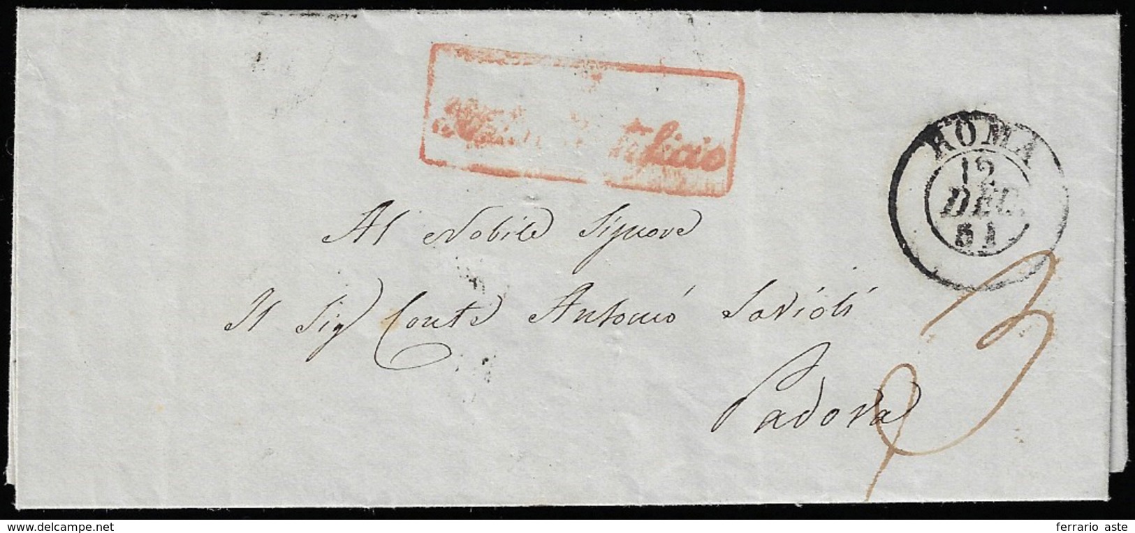 1851 - Lettera Prefilatelica Da Roma 12/12/1851 A Padova, Tassata Con Testo Autografo E A Firma Del ... - Kirchenstaaten