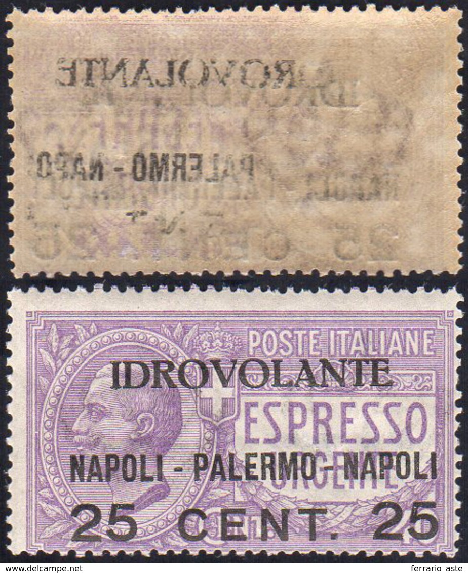 1917 - 25 Cent. Su 40 Cent. Napoli-Palermo, Decalco Della Soprastampa (2b), Gomma Integra, Perfetto.... - Non Classificati